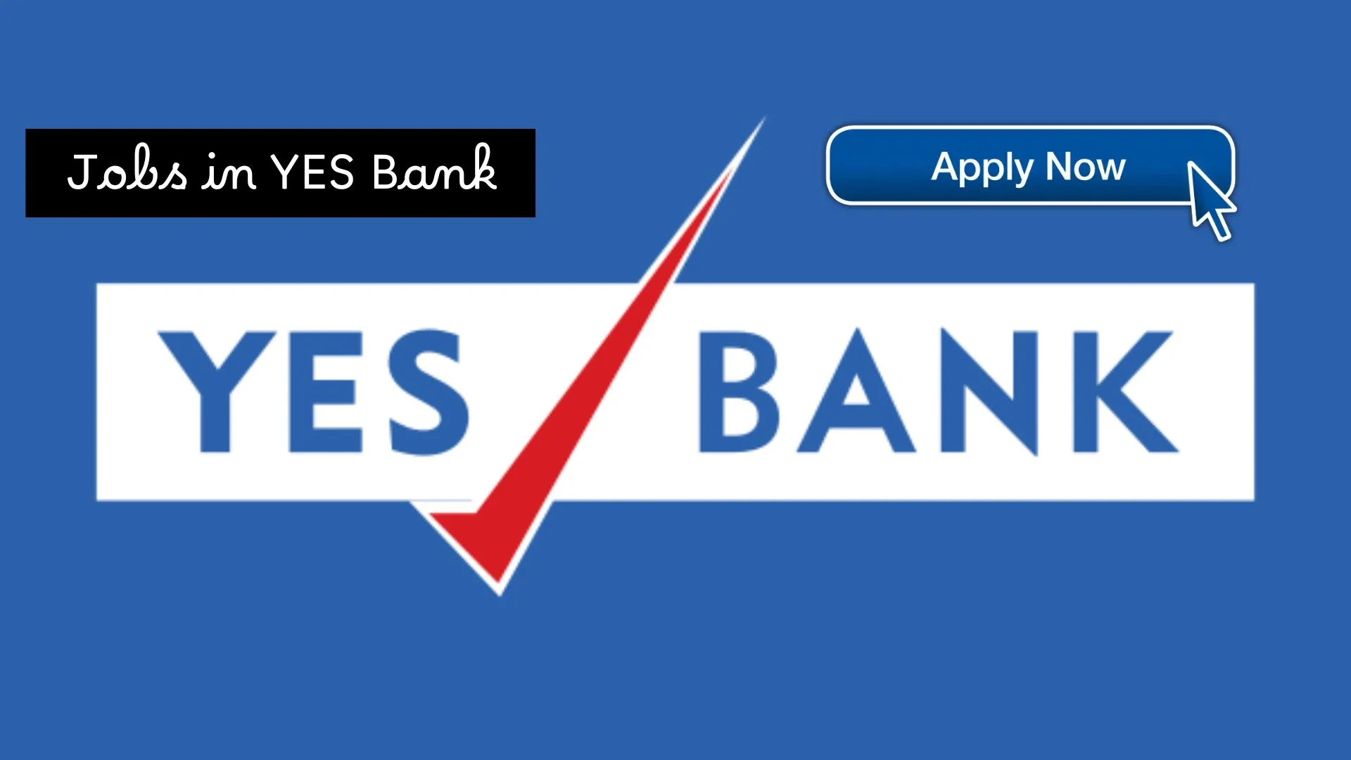 YES Bank Job